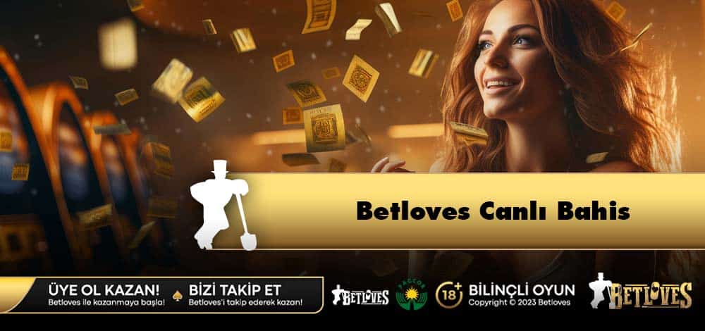 Betloves canlı bahis