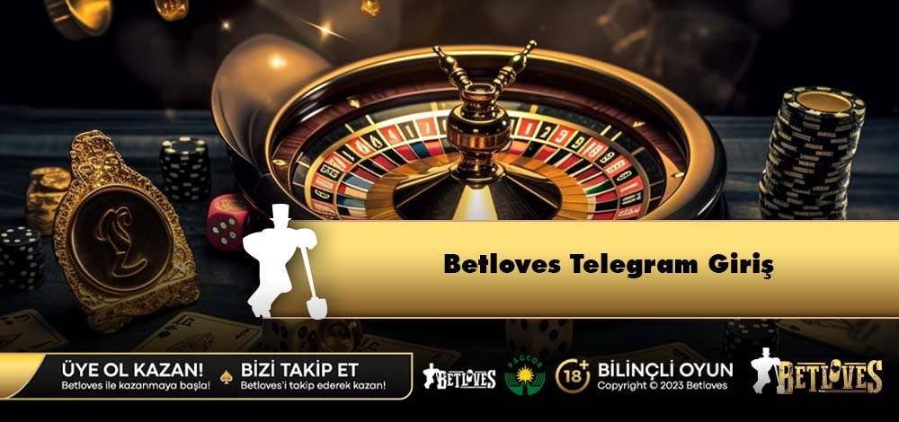 Betloves Telegram Giriş